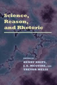 Science, Reason, and Rhetoric