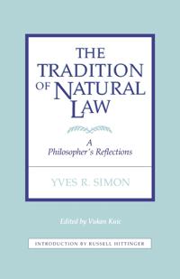 The Tradition of Natural Law