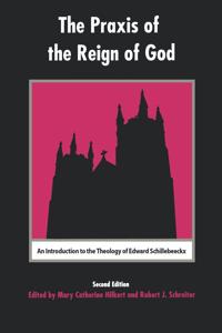 Bokomslag för "The Praxis of the Reign of God"