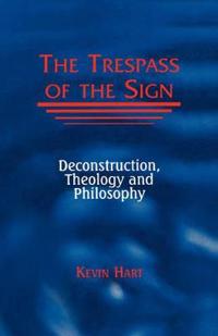 The Trespass of the Sign