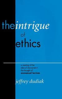 The Intrigue of Ethics