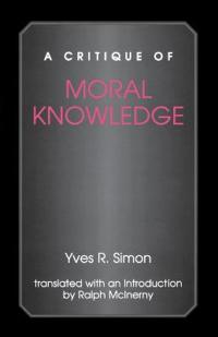 A Critique of Moral Knowledge