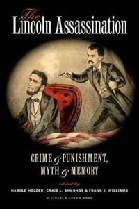 The Lincoln Assassination