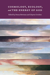 Bokomslag for "Cosmology, Ecology, and the Energy of God"