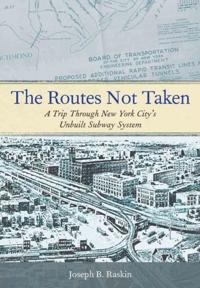 Routes not Taken