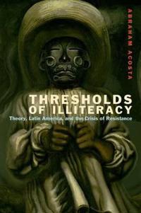 Thresholds of Illiteracy