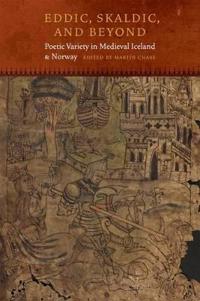 Eddic, Skaldic, and Beyond