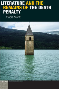 Bokomslag för "Literature and the Remains of the Death Penalty"