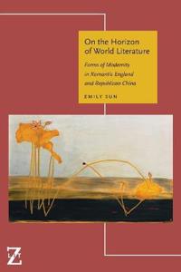 Kirjan kansi "On the Horizon of World Literature"