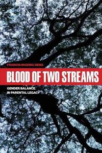 Blood of Two Streams