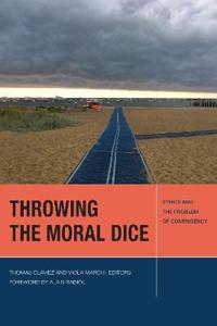 Throwing the Moral Dice