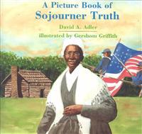 A Picture Book of Sojourner Truth