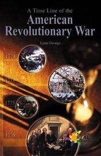 A Timeline of the American Revolution
