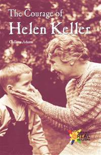 The Courage of Helen Keller