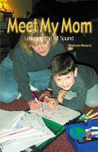 Meet My Mom
