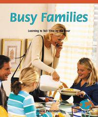 Busy Families: Learning to Tell Time by the Hour
