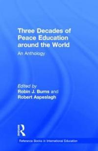 Three Decades of Peace Education around the World