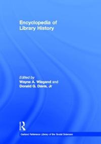 Encyclopedia of Library History