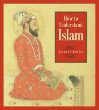 Bokomslag for "How to Understand Islam"