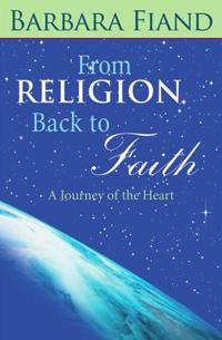 From Religion Back to Faith