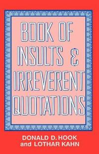 Book of Insults & Irreverent Quotations