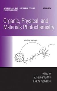 Bokomslag för "Organic, Physical, and Materials Photochemistry"