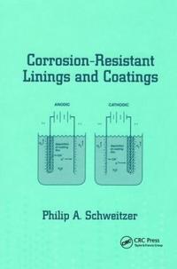 Bokomslag för "Corrosion-Resistant Linings and Coatings"
