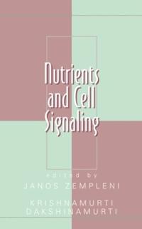 Bokomslag för "Nutrients and Cell Signaling"