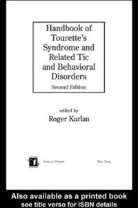 Bokomslag för "Handbook of Tourette's Syndrome and Related Tic and Behavioral Disorders"