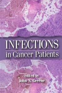 Bokomslag för "Infections in Cancer Patients"