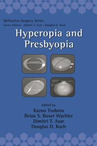 Hyperopia and Presbyopia