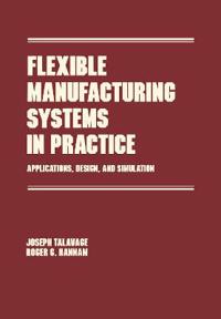 Flexible Manufacturing Systems in Practice