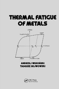 Bokomslag för "Thermal Fatigue of Metals"