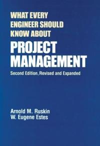 Bokomslag för "What Every Engineer Should Know About Project Management"