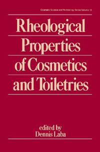 Rheological Properties of Cosmetics and Toiletries