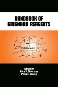 Handbook of Grignard Reagents