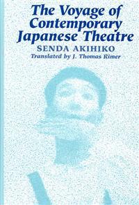 Voyage of Contemporary Japanese Theatre