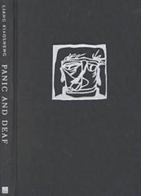 Panic and Deaf
