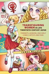 Bokomslag för "Transfiguring Women in Late Twentieth-Century Japan"