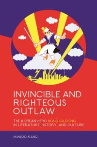 Bokomslag för "Invincible and Righteous Outlaw"