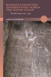 Kirjan kansi "Buddhist-Inflected Sovereignties across the Indian Ocean"