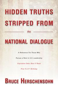 Hidden Truths Stripped From the National Dialogue