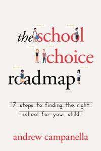 School Choice Roadmap
