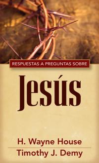 Respuestas a preguntas sobre Jesús