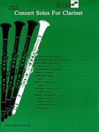 Concert Solos for Clarinet: World's Favorite Series #134