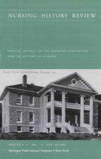 Nursing History Review, Volume 9, 2001