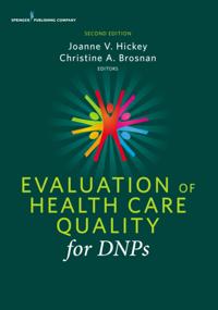 Evaluation of Health Care Quality for DNPs