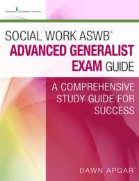 Social Work ASWB(R) Advanced Generalist Exam Guide