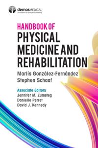 Handbook of Physical Medicine and Rehabilitation