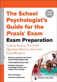 School Psychologist's Guide for the Praxis(R) Exam
